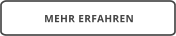 MEHR ERFAHREN
