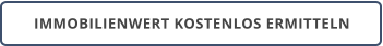 IMMOBILIENWERT KOSTENLOS ERMITTELN