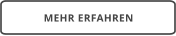 MEHR ERFAHREN