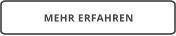 MEHR ERFAHREN