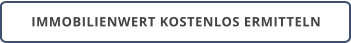 IMMOBILIENWERT KOSTENLOS ERMITTELN