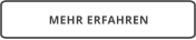 MEHR ERFAHREN
