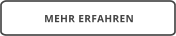 MEHR ERFAHREN