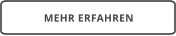 MEHR ERFAHREN