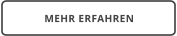 MEHR ERFAHREN