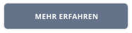 MEHR ERFAHREN