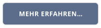 MEHR ERFAHREN…