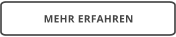 MEHR ERFAHREN