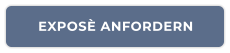 EXPOSÈ ANFORDERN