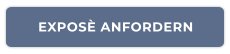 EXPOSÈ ANFORDERN