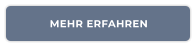 MEHR ERFAHREN