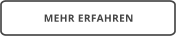 MEHR ERFAHREN