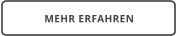 MEHR ERFAHREN