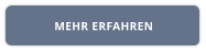 MEHR ERFAHREN