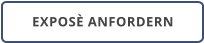 EXPOSÈ ANFORDERN