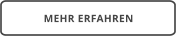 MEHR ERFAHREN