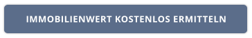 IMMOBILIENWERT KOSTENLOS ERMITTELN