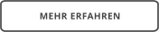 MEHR ERFAHREN
