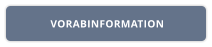 VORABINFORMATION