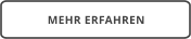 MEHR ERFAHREN