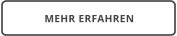 MEHR ERFAHREN