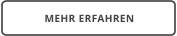 MEHR ERFAHREN