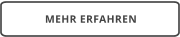 MEHR ERFAHREN