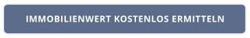 IMMOBILIENWERT KOSTENLOS ERMITTELN