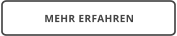 MEHR ERFAHREN