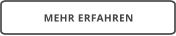 MEHR ERFAHREN