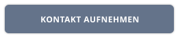 KONTAKT AUFNEHMEN