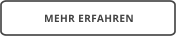 MEHR ERFAHREN