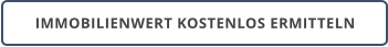 IMMOBILIENWERT KOSTENLOS ERMITTELN