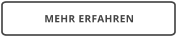MEHR ERFAHREN