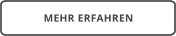 MEHR ERFAHREN