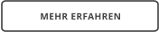 MEHR ERFAHREN