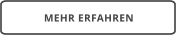 MEHR ERFAHREN