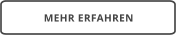 MEHR ERFAHREN