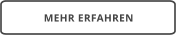 MEHR ERFAHREN