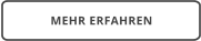 MEHR ERFAHREN